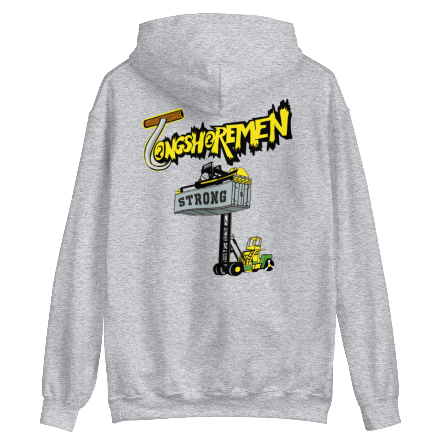 Longshoremen Strong Hoodie